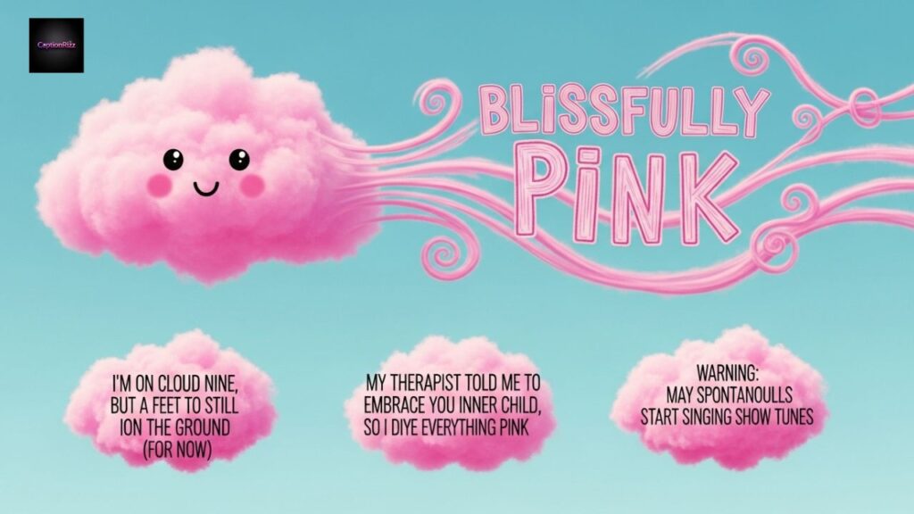 Blissfully Pink Captions for Instagram Funny