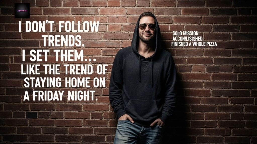 Funny Sigma Male Captions for Instagram