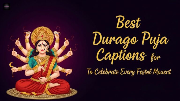 800+Best Durga Puja Captions For Instagram To Celebrate Every Festive Moment