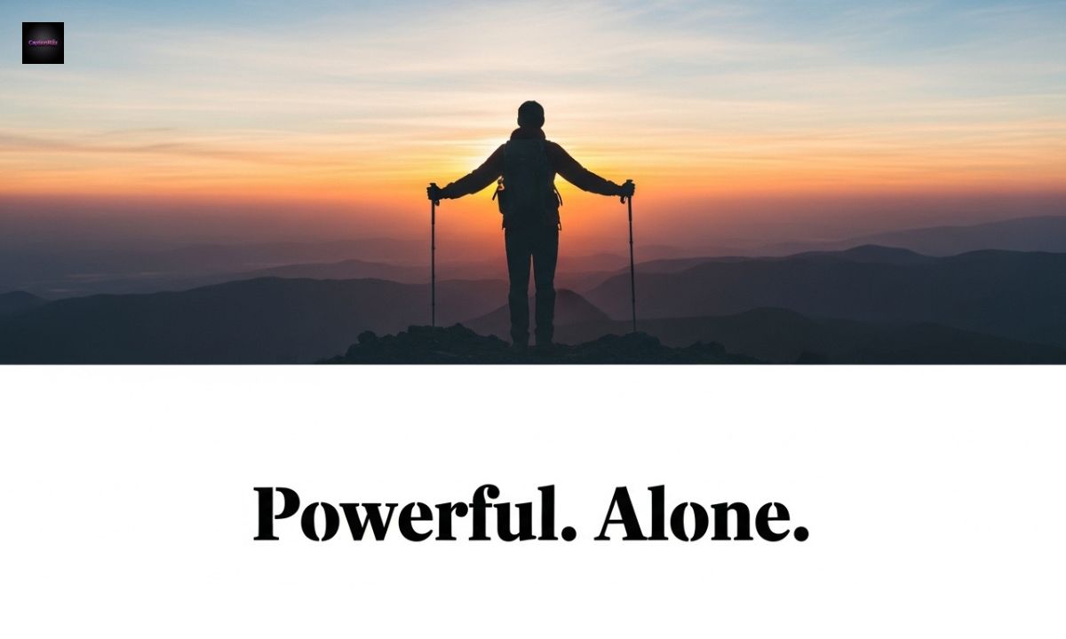 750+Powerful Alone Captions for Instagram: Strong Yet Sad