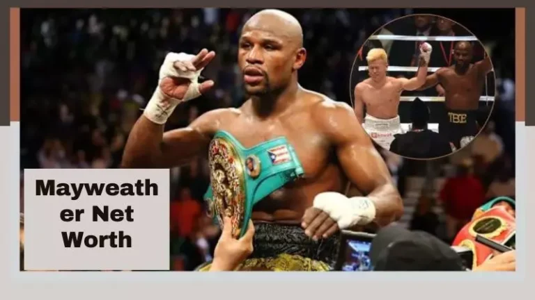 Mayweather Net Worth