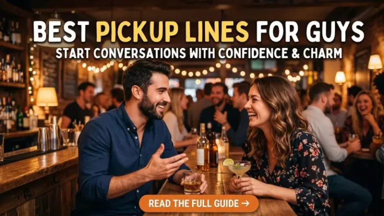 Best Pickup Lines for Guys
