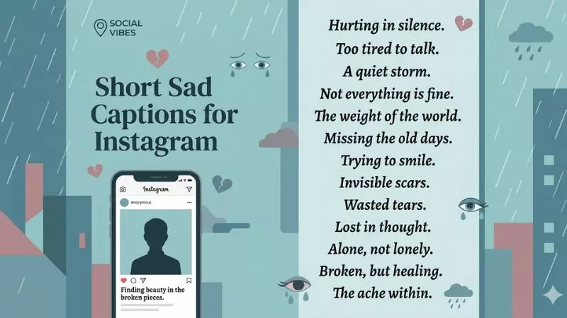 Short Sad Captions for Instagram
