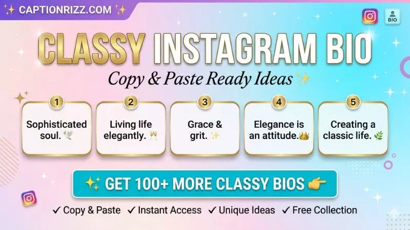 Classy Instagram Bio